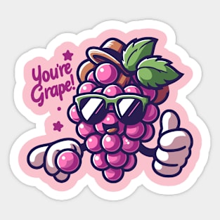 You Are Grape | Cute Grape Design for You Are Great | Motivational Quote Sticker